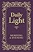 Daily Light: Morning & Evening