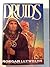 Druids (Druids #1)