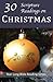 30 Scripture Readings for Christmas by Christopher D. Hudson