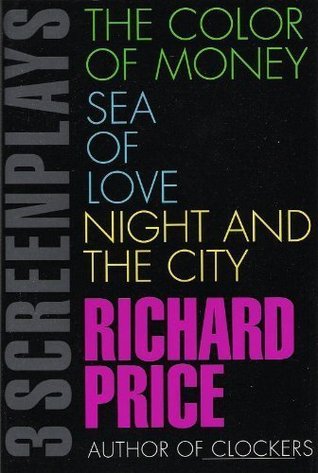 3 Screenplays: The Color of Money / Sea of Love / Night and the City (Paperback)