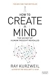 How To Create A Mind