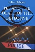 Pel and the Death of the Detective