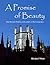 A Promise of Beauty: The Oc...