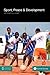 Sport, Peace, and Development