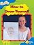 Oxford Reading Tree: Level 3: Fireflies: How to Draw Yourself