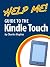 Help Me! Guide to the Kindl...