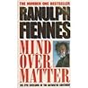 Mind Over Matter:...