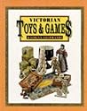 Victorian Toys and Games