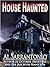 House Haunted