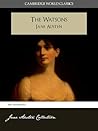 The Watsons and A Memoir of Jane Austen by Jane Austen
