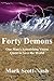 Forty Demons by Mark Scott-Nash
