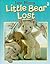 Little Bear Lost