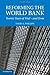 Reforming the World Bank: Twenty Years of Trial - and Error