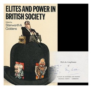 Elites and Power in British Society (Cambridge Studies in Sociology) (Cambridge Studies in Sociology, Series Number 8)