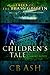 A Children's Tale (Tales of the Bass Griffin, #2)