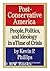 Post-Conservative America: People, Politics & Ideology in a Time of Crisis