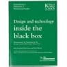 Design and Technology Inside the Black Box