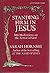 Standing Firm in Jesus by Sarah Hornsby