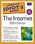 The Complete Idiot's Guide to the Internet: 2003 UK & Eire