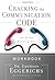 Cracking the Communication Code Workbook: The Secret to Speaking Your Mate's Language
