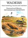 Waders: their Breeding, Haunts and Watchers