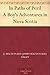 In Paths of Peril A Boy's Adventures in Nova Scotia