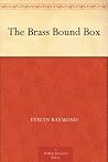 The Brass Bound Box