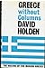 Greece without columns;: The making of the modern Greeks