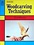 Woodcarving techniques