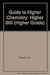 Guide to Higher Chemistry Higher Still