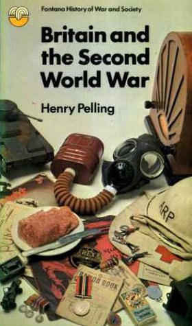 Britain and the Second World War (The Fontana history of war and society)