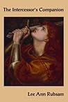 The Intercessor's Companion by Lee Ann Rubsam
