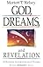 God, Dreams, and Revelation by Morton T. Kelsey