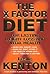 The X-Factor Diet : For Lasting Weight Loss and Vital Health