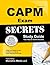 CAPM Exam Secrets Study Guide: CAPM Test Review for the Certified Associate in Project Management Exam