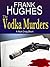 The Vodka Murders