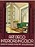 Art Deco Interiors in Color