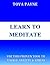 Learn to Meditate