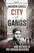City of Gangs