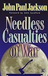 Needless Casualties of War