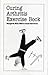Curing Arthritis Exercise Book