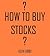 How to Buy Stocks