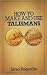 How to Make and Use Talismans