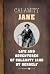 The Life And Adventures Of Calamity Jane by Calamity Jane The Life And Adventures Of Calamity Jane by Calamity Jane