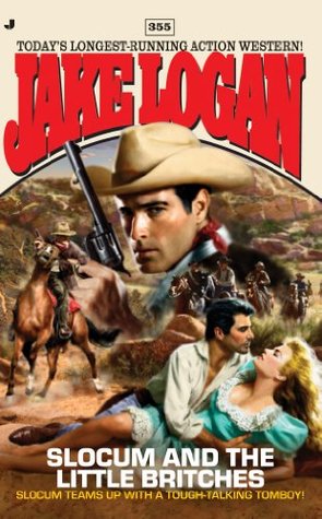 Slocum and Little Britches (Slocum #355)