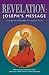 Revelation: Joseph's Message