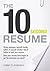 The 10 Second Resume