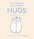 The Complete Tiny Book of Hugs