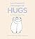 The Complete Tiny Book of Hugs by Kathleen Keating