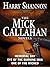 The Mick Callahan Novels